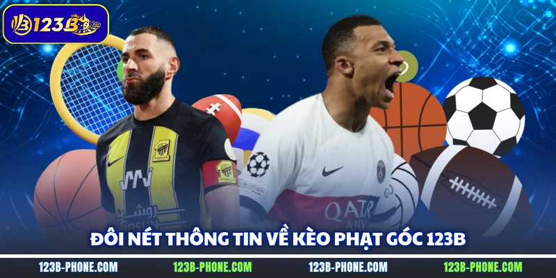 Đôi nét thông tin về kèo phạt góc 123B